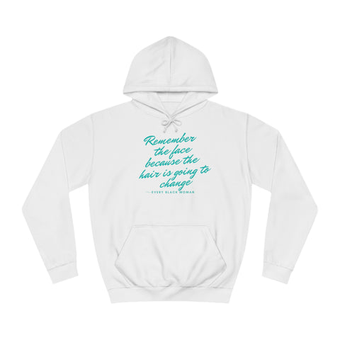 Remember The Face Hoodie