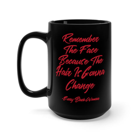 Remember Black Mug 15oz