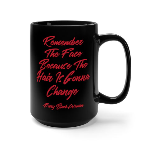 Remember Black Mug 15oz